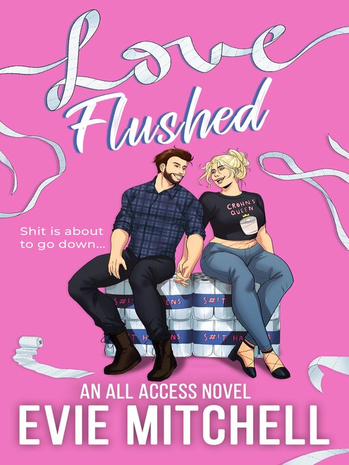 Title details for Love Flushed by Evie Mitchell - Available